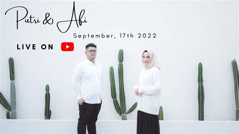 Wedding Putri And Afi Youtube