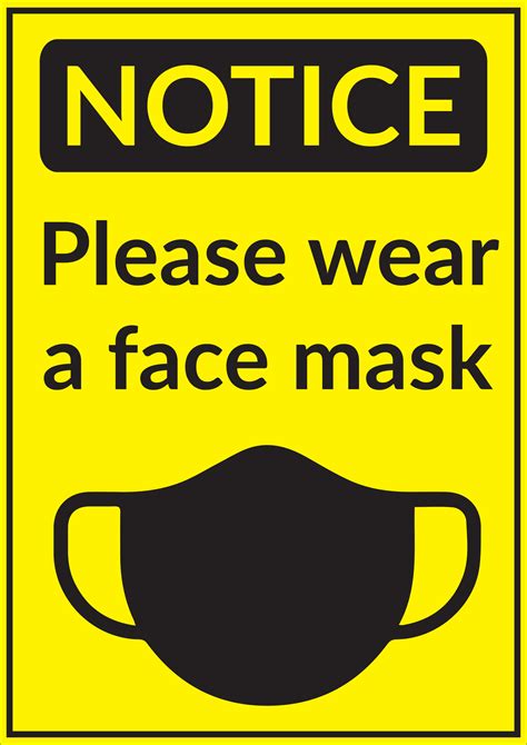 notice  wear  face mask sign