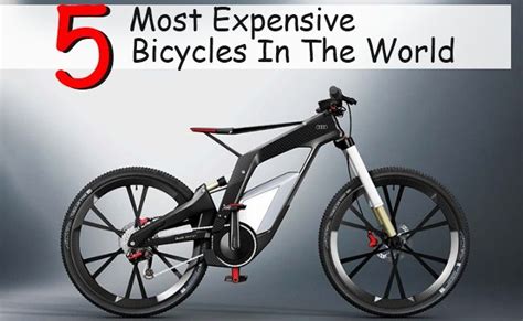 top   expensive bicycles   world bicycle  electric bikes cheap electric bike