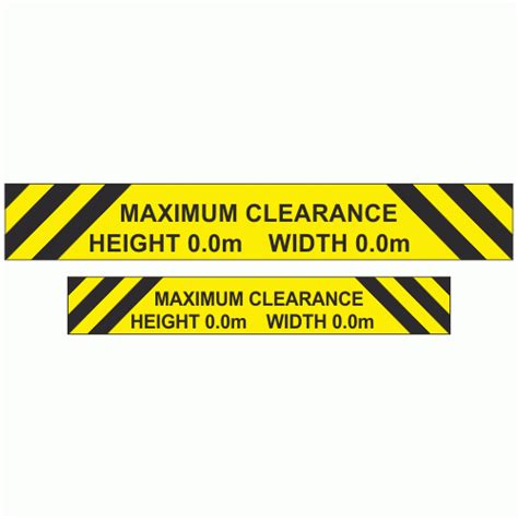 maximum clearance sign enter   height  width