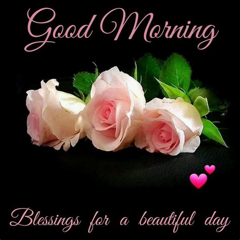 good morning blessings   beautiful day pictures   images