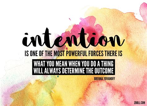 quote   week intention      powerful forces