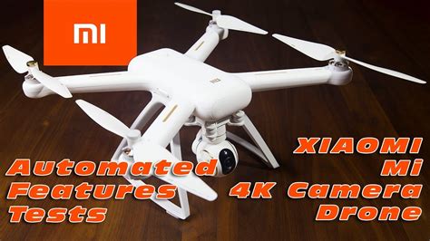 xiaomi mi  video drone automated gps features tests youtube