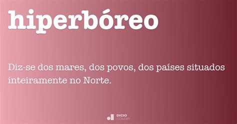 Hiperbóreo Dicio Dicionário Online De Português