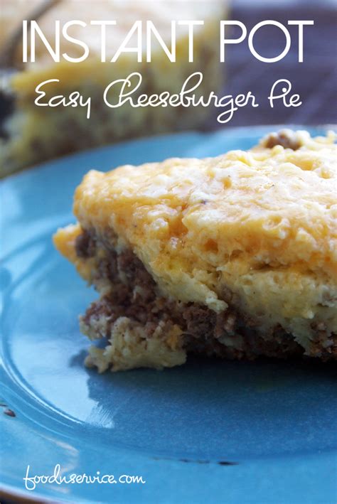 Instant Pot Easy Cheeseburger Pie Recipe With Images