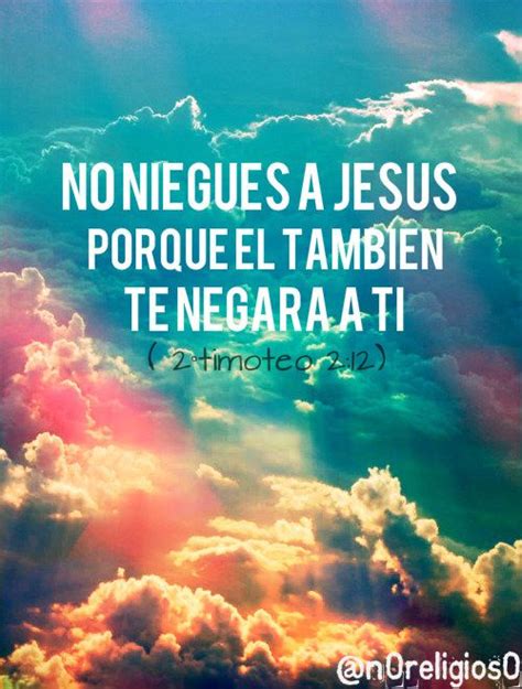 36 best versiculos frases images on pinterest dios spirituality and thoughts