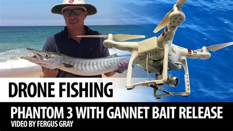 drone fishing phantom   gannet bait dropper youtube