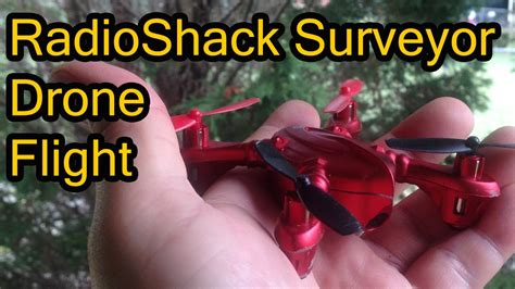 radioshack surveyor drone flight youtube