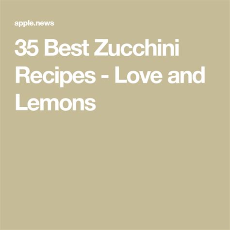 zucchini recipes love  lemons recipe  zucchini