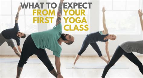 Everything You Need To Know For Your First Yoga Class Yogi Goals