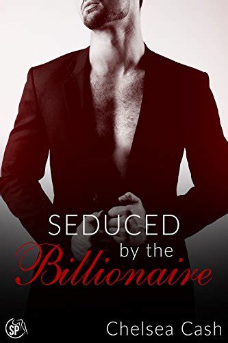 Seduced By The Billionaire Seduced In Sin City Book 1 Kindle