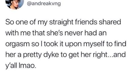 This Tweet About A Straight Girl Hooking Up With A Lesbian Will Confirm