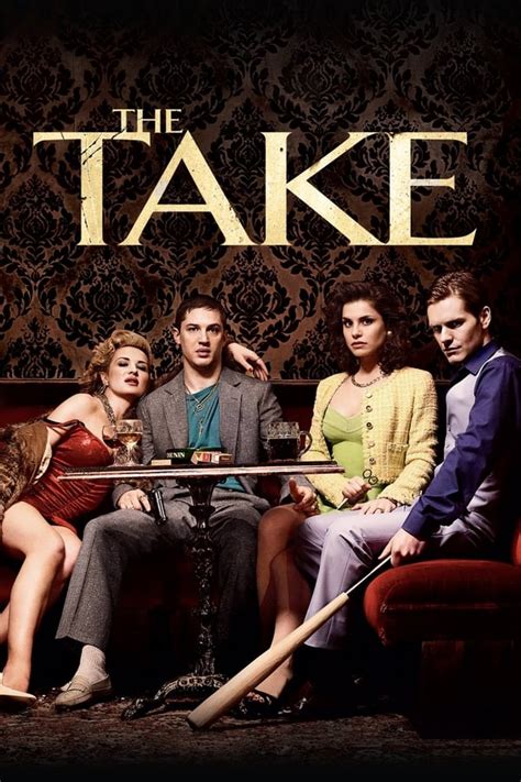 The Take Tv Series 2009 2009 — The Movie Database Tmdb