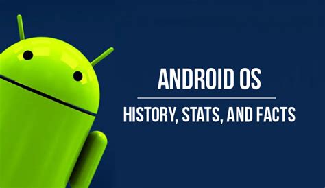 android os history stats  facts droidviews