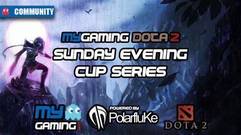 mygaming dota  sunday evening cup series launched mygaming