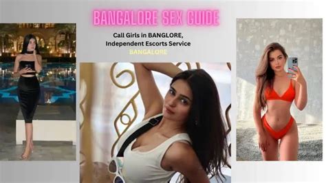 How To Make The Most Of Your Bangalore Sex Guide With Bangalore Escorts