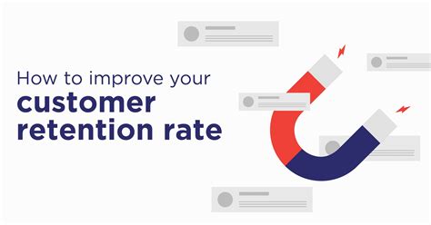 effective tips  improve  customer retention rate