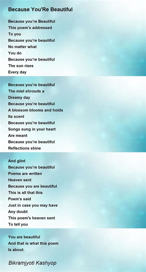 because you re beautiful because you re beautiful poem by bikramjyoti