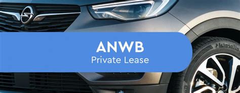 anwb private lease vergelijking leaseautonl