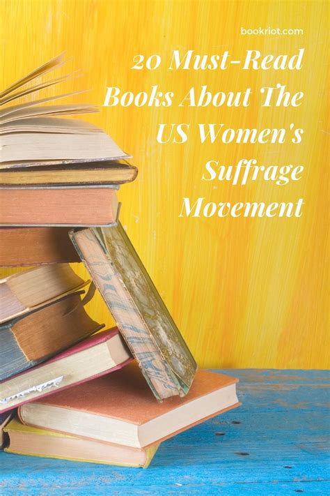 20 must read books about the u s women s suffrage movement