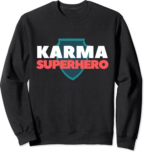 amazoncom karma gift karma superhero sweatshirt clothing shoes jewelry