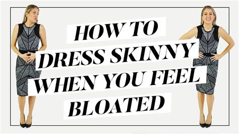 How To Dress Skinny When You Feel Fat Style Tips Youtube