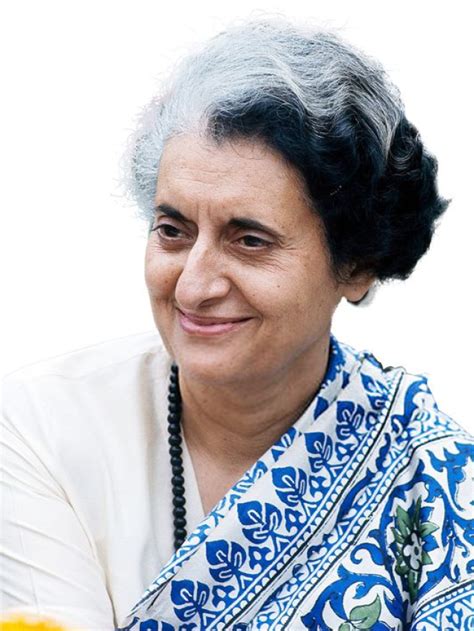 Famous Quotes By Indira Gandhi News24