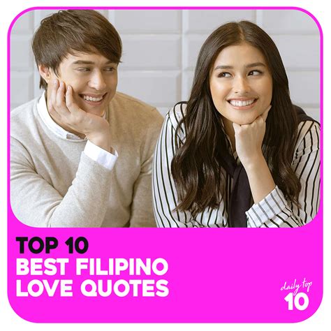 top 10 best filipino love quotes featuring lizquen jadine and
