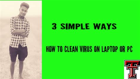 clean virus  laptop  pc youtube