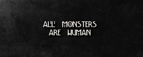 all monsters are human ahs image 1867754 par taraa sur