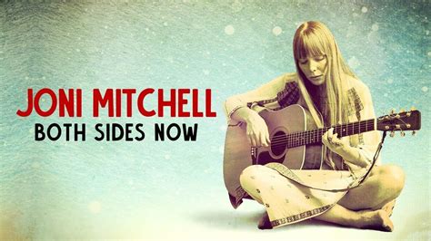 Joni Mitchell Both Sides Now Lyric Video Youtube Music