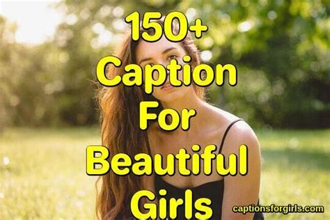 [135 ] Best Caption For Beautiful Girls Pic Unique Good And Cute