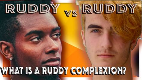 ruddy complexion  youtube
