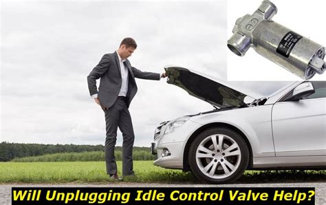 unplug idle air control valve   drive
