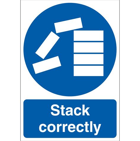 stack correctly sign  safety signs