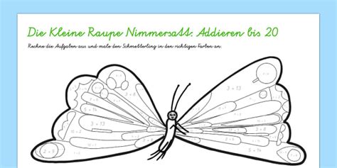 die kleine raupe nimmersatt arbeitsblatt addieren bis