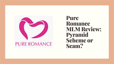 pure romance mlm review pyramid scheme or scam