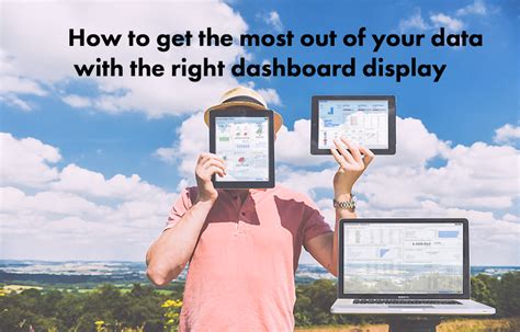 unique dashboard displays   improve     data