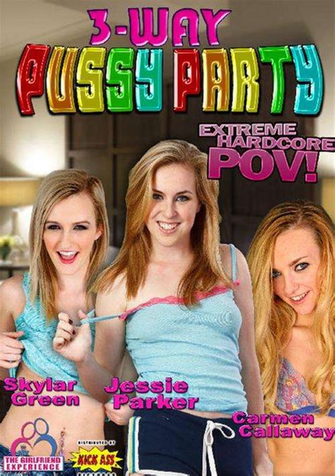 3 way pussy party streaming video on demand adult empire