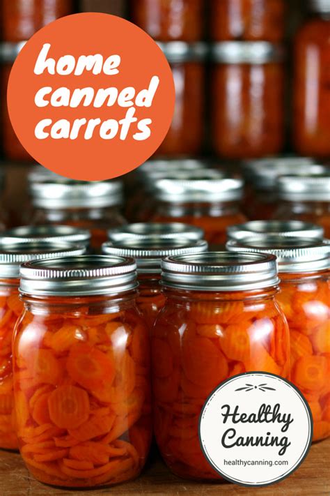 canning carrots healthy canning  partnership  facebook group canning  beginners