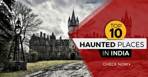 top 10 haunted places in india 10voted check now