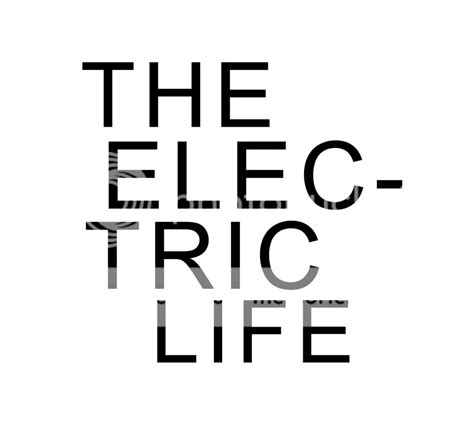 uncategorized  electric life