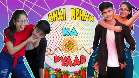 Bhai Behan Ka Pyar Raksha Bandhan Special Sumit Bhyan Youtube