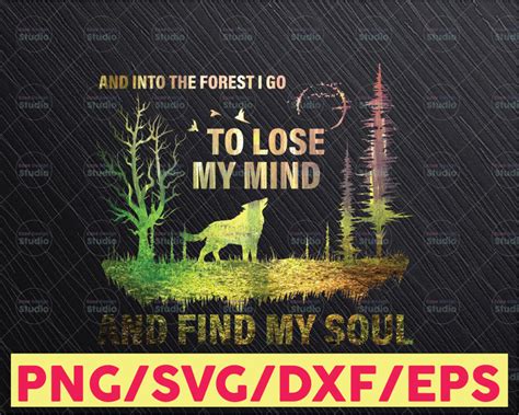 forest    lose  mind  find  soul svg dxfepspng digital