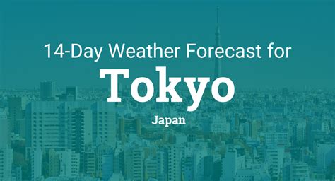 tokyo japan  day weather forecast