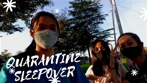 quarantine sleepover first video arwen chinya youtube