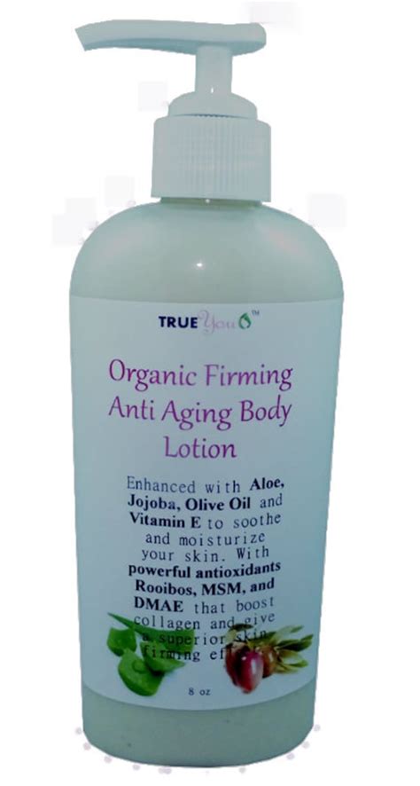anti aging body lotion  skin firming  trueyouorganics