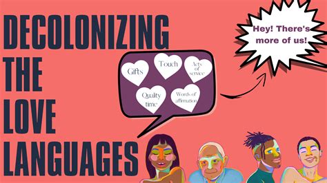 Decolonizing The Love Languages Media Maya