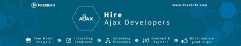 hire ajax developers  india praxinfo