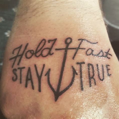 hold fast stay true hand tattoo anchor tattoo hold fast tattoo